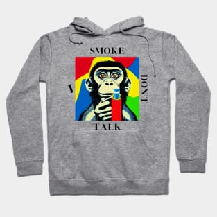 Colorful DON'T TALK - smoking monkey Hoodie